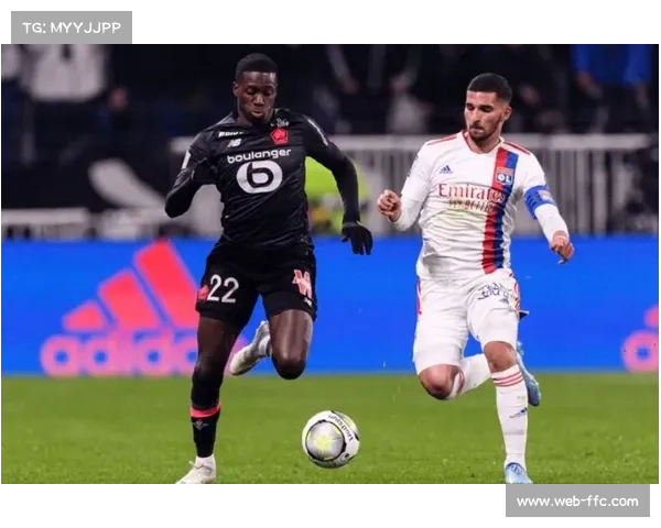 里尔对阵马赛一役战术博弈：主场优势与中场控制力的较量